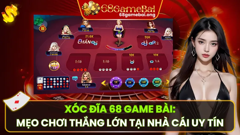 Xóc Đĩa 68 Game Bài: Mẹo Chơi Thắng Lớn Tại Nhà Cái Uy Tín